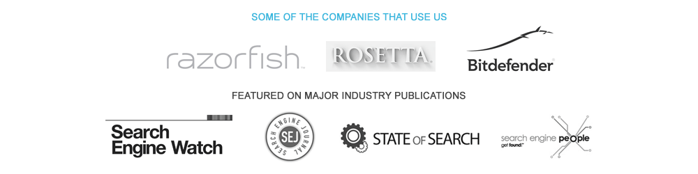 SOME OF THE COMPANIES THAT USE US / FEATURED ON MAJOR INDUSTRY PUBLICATIONS / SearchEngineWatch, SearchEngineJournal, StateofSearch, SearchEnginePeople